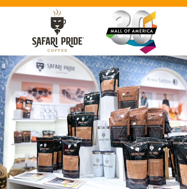 Safari Pride Coffee is now at the Mall of America